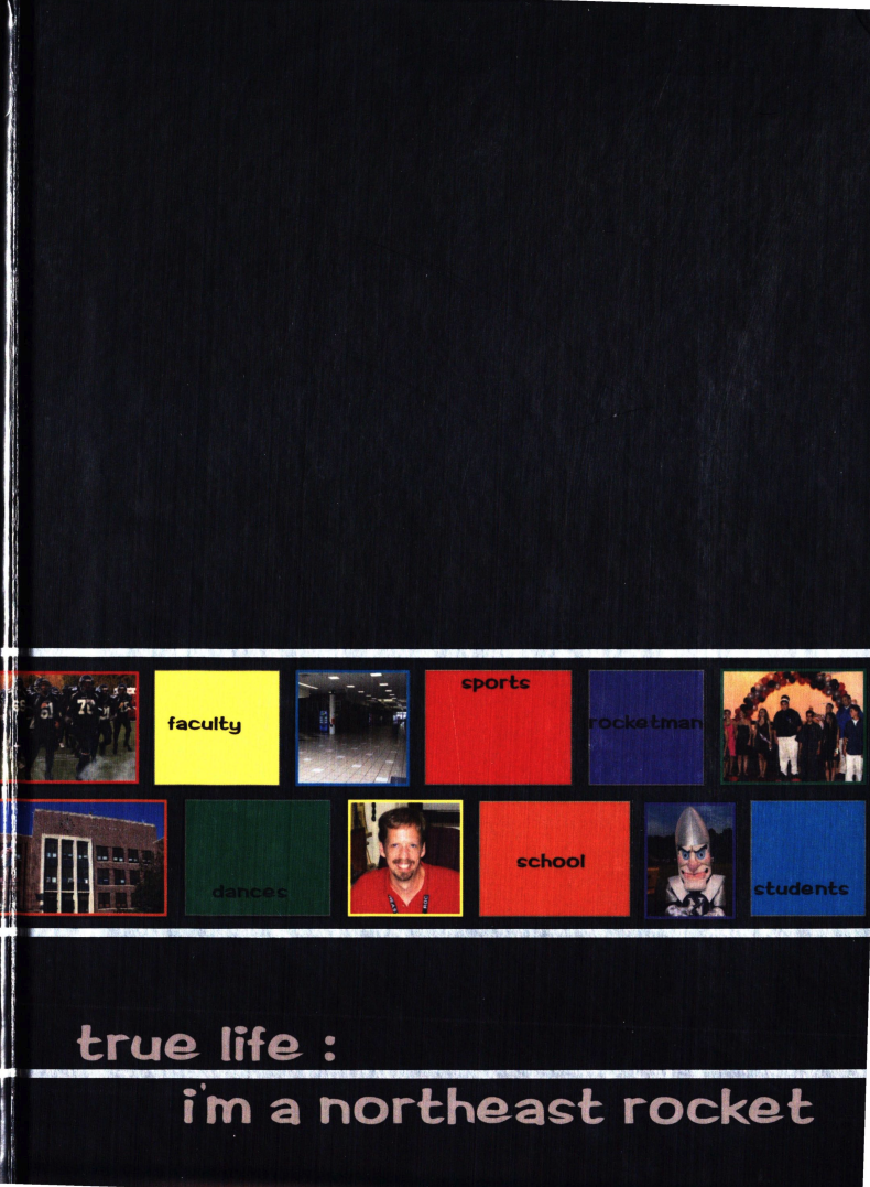 2005 Lincoln Northeast High School Yearbook